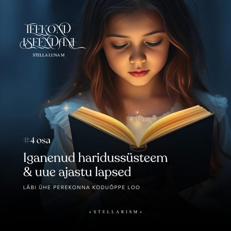 Avaleht - Human Design 9 #4 – Iganenud haridussüsteem & uue ajastu lapsed